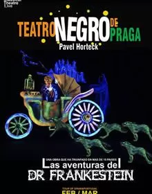 Teatro Negro de Praga - Los sueños del Dr. Frankenstein