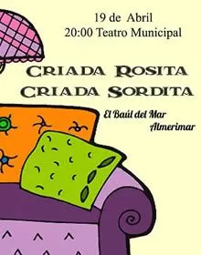 El baúl del mar (Almerimar) - Criada Rosita, criada sordita