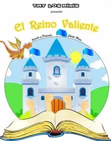 TMT Los Minis (El Ejido) - El reino valiente