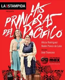 La Estampida - Las princesas del Pacífico