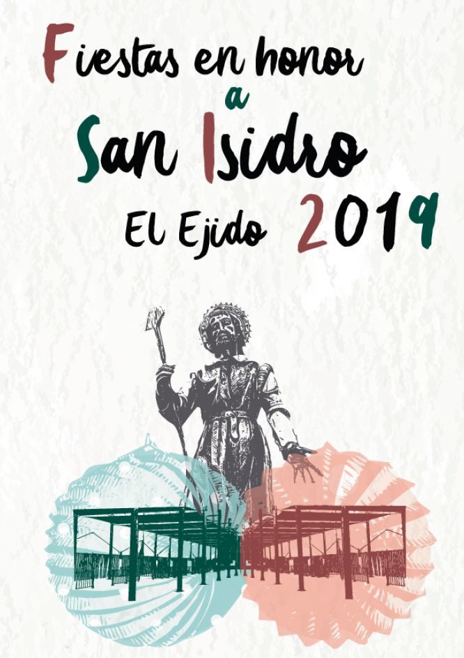 Quien A pie Especialidad Cultura El Ejido - Fiestas en Honor de San Isidro El Ejido 2019