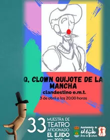 TMT Clandestino - Q, clownquijote de la Mancha
