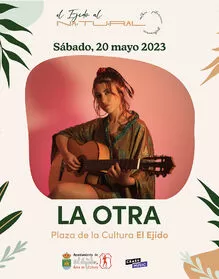 La otra - En concierto "El Ejido al natural"