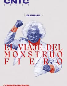 Rafael Álvarez, El Brujo - "El viaje del monstruo fiero"