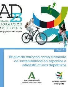 Huella de carbono como elemento de sostenibilidad en espacios e infraestructuras deportivas