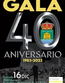 Gala 40 aniversario Banda Sinfónica El Ejido
