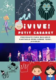 Alejú Servicios Culturales "¡Vive! Petit Cabaret"